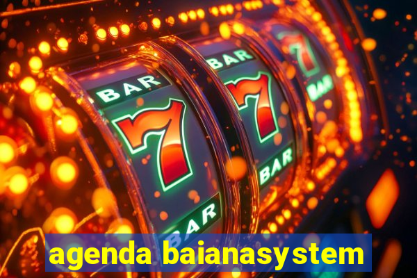 agenda baianasystem